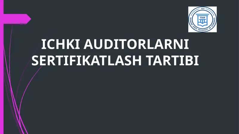 ICHKI AUDITORLARNI SERTIFIKATLASH TARTIBi 1
