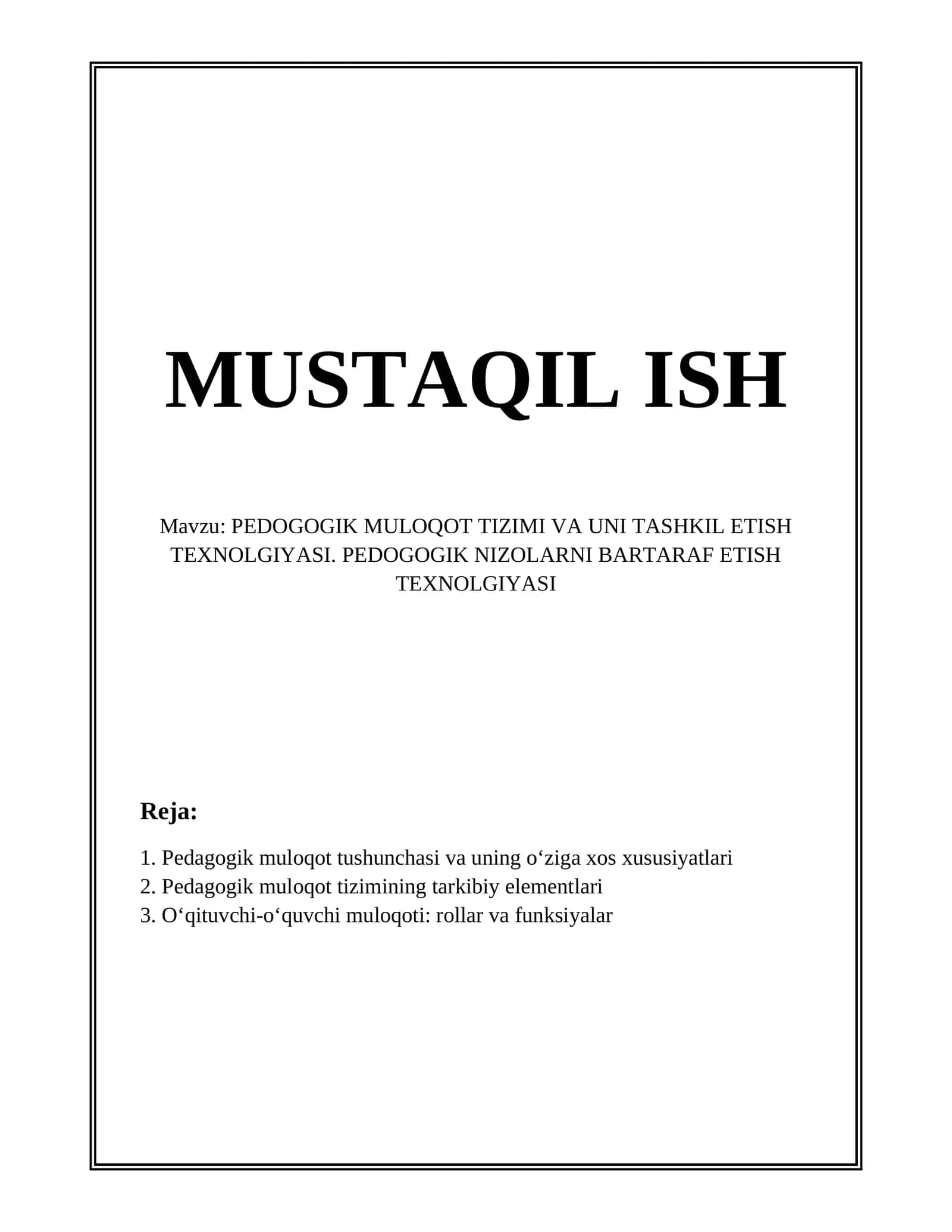 PEDOGOGIK MULOQOT TIZIMI VA UNI TASHKIL ETISH TEXNOLGIYASI 1