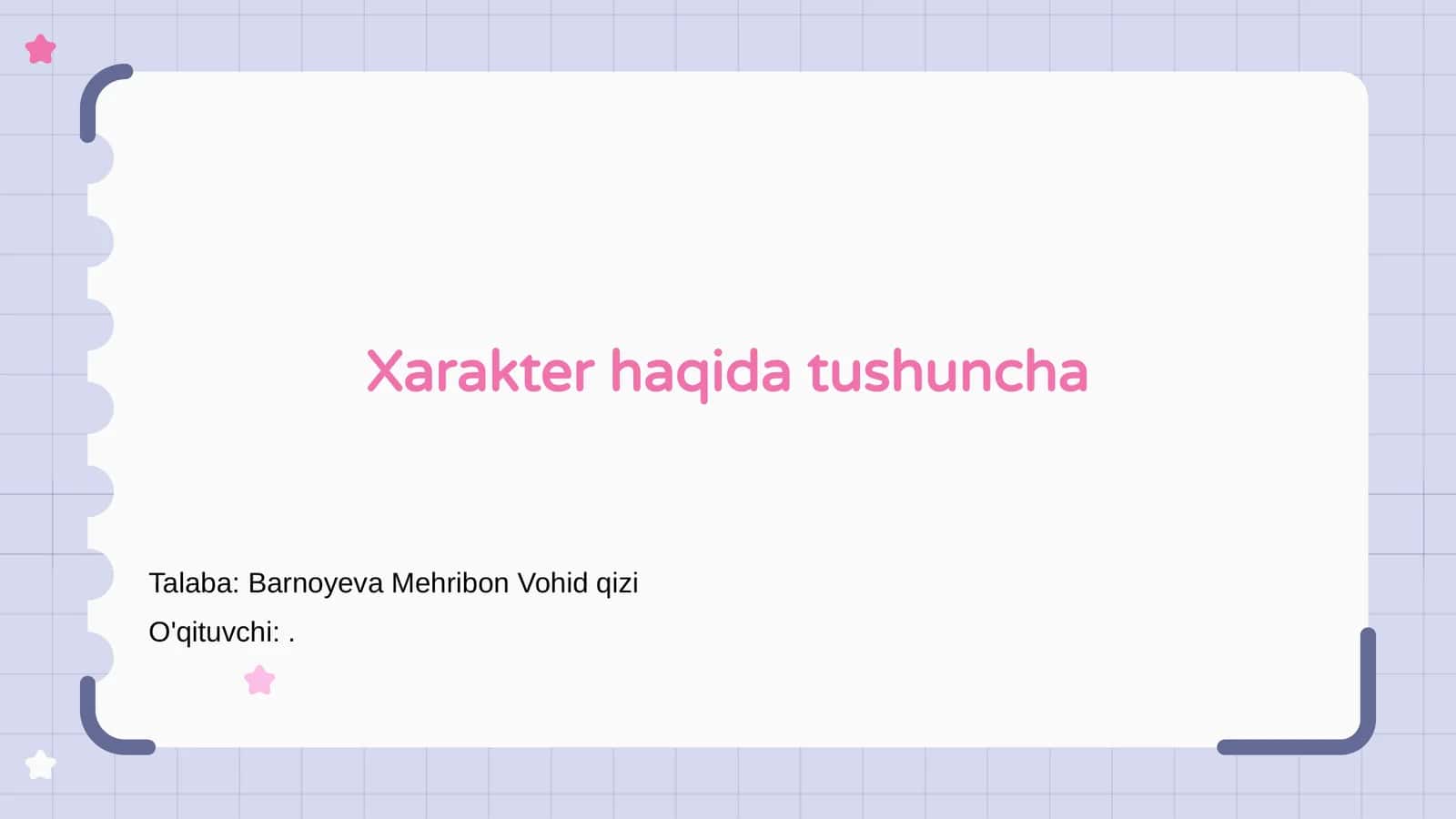 Xarakter haqida tushuncha 1