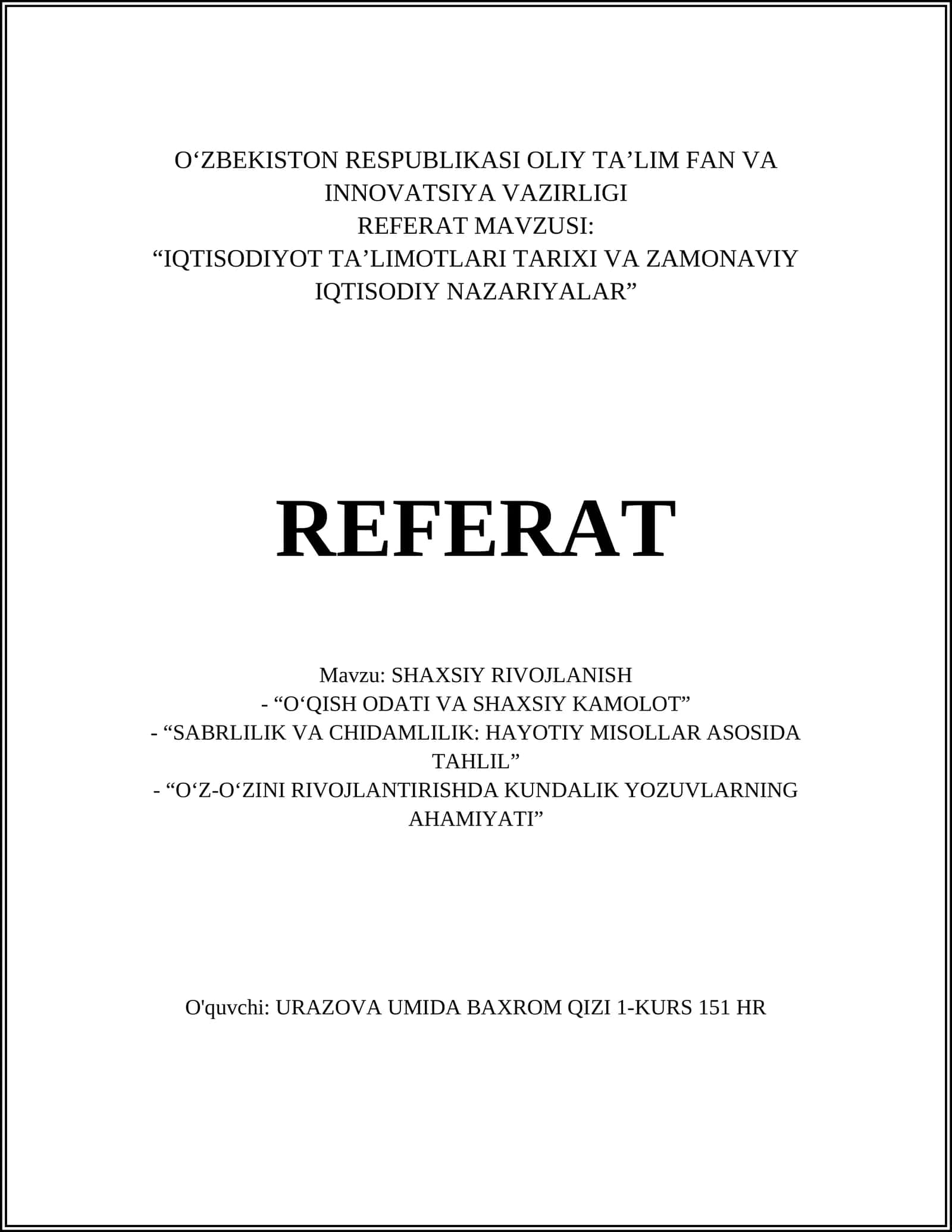 IQTISODIYOT TA’LIMOTLARI TARIXI VA ZAMONAVIY IQTISODIY NAZARIYALAR 1