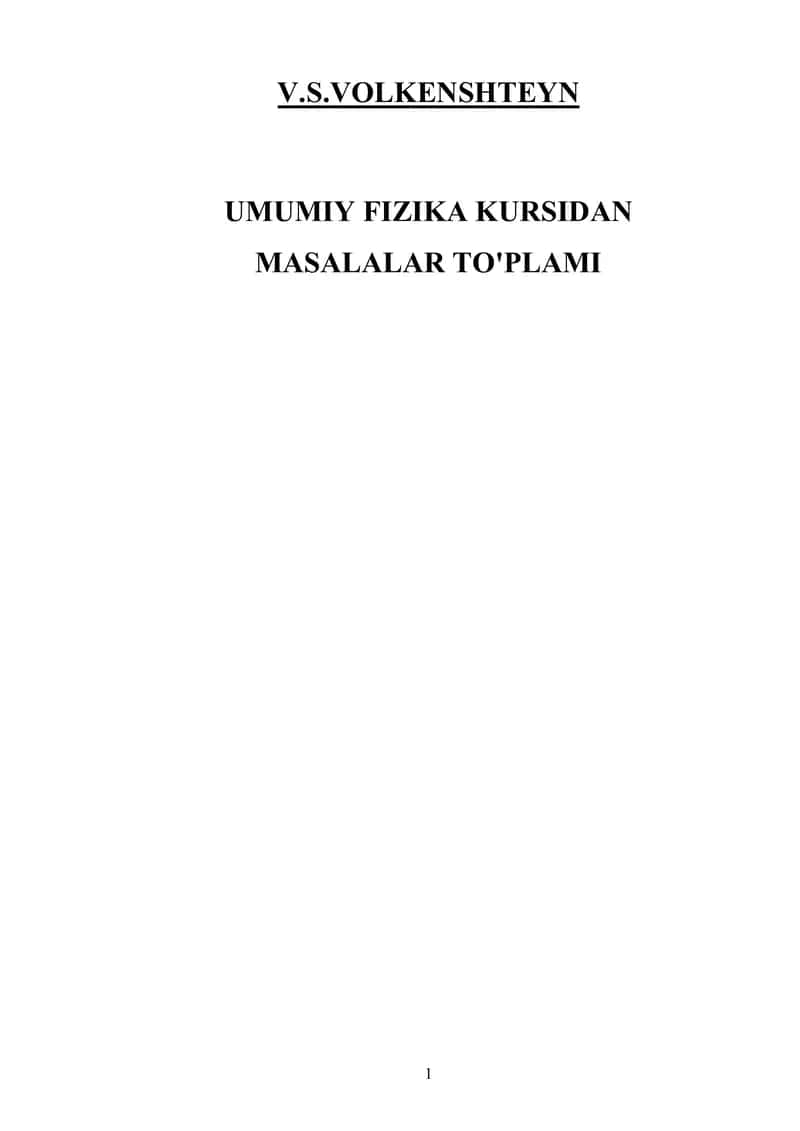 UMUMIY FIZIKA KURSIDAN MASALALAR TO'PLAMI 1