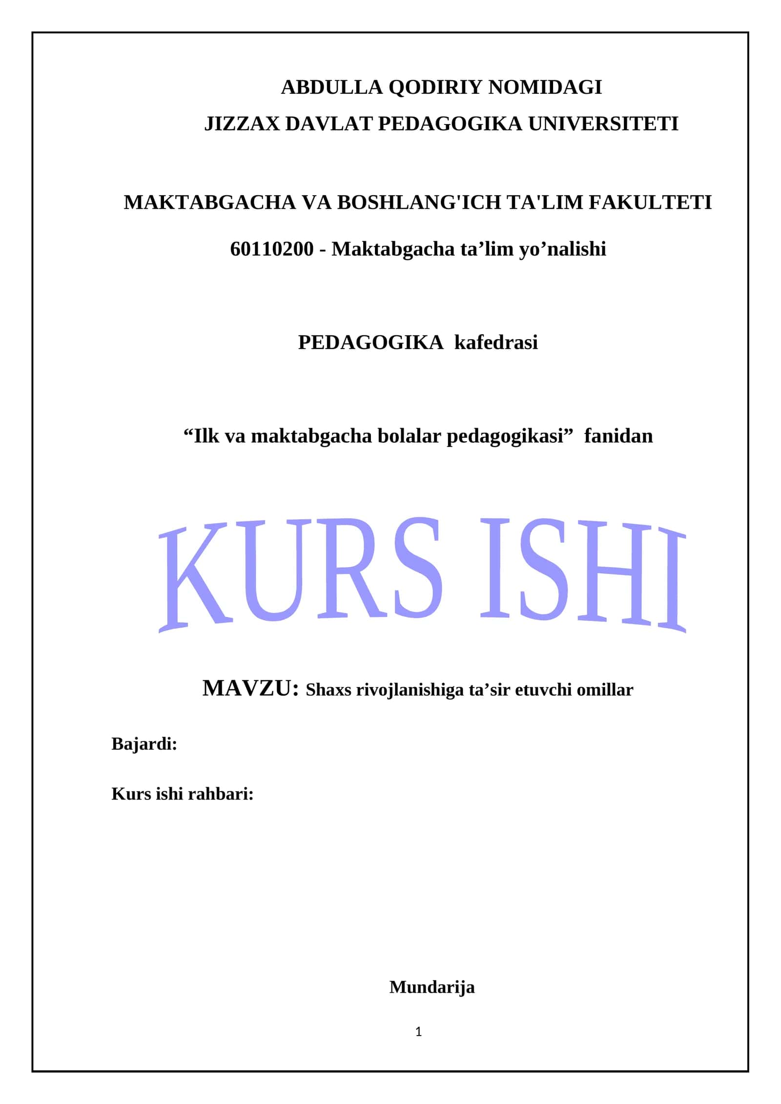 Shaxs rivojlanishiga ta’sir etuvchi omillar 1