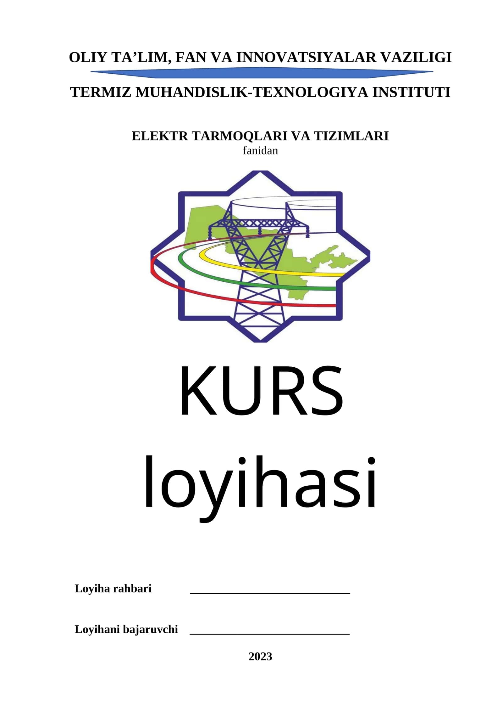 Elektr tarmoqlari va tizimlari kurs loyihasi 1