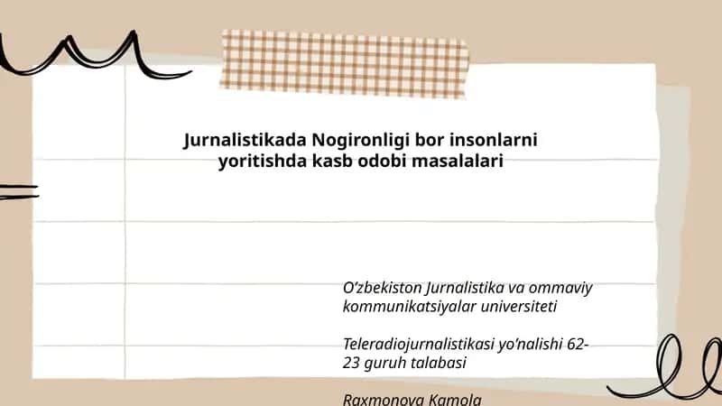Jurnalistikada Nogironligi bor insonlarni yoritishda kasb odobi masalalari 1