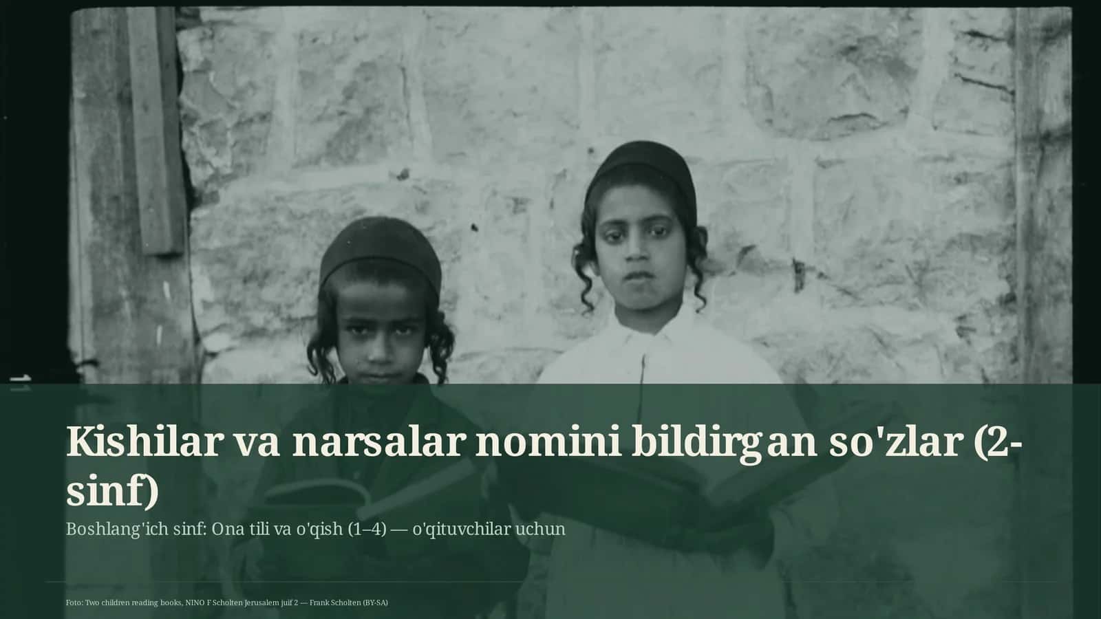 Boshlang'ich sinf: Ona tili va o'qish (1–4) — o'qituvchilar uchun 1