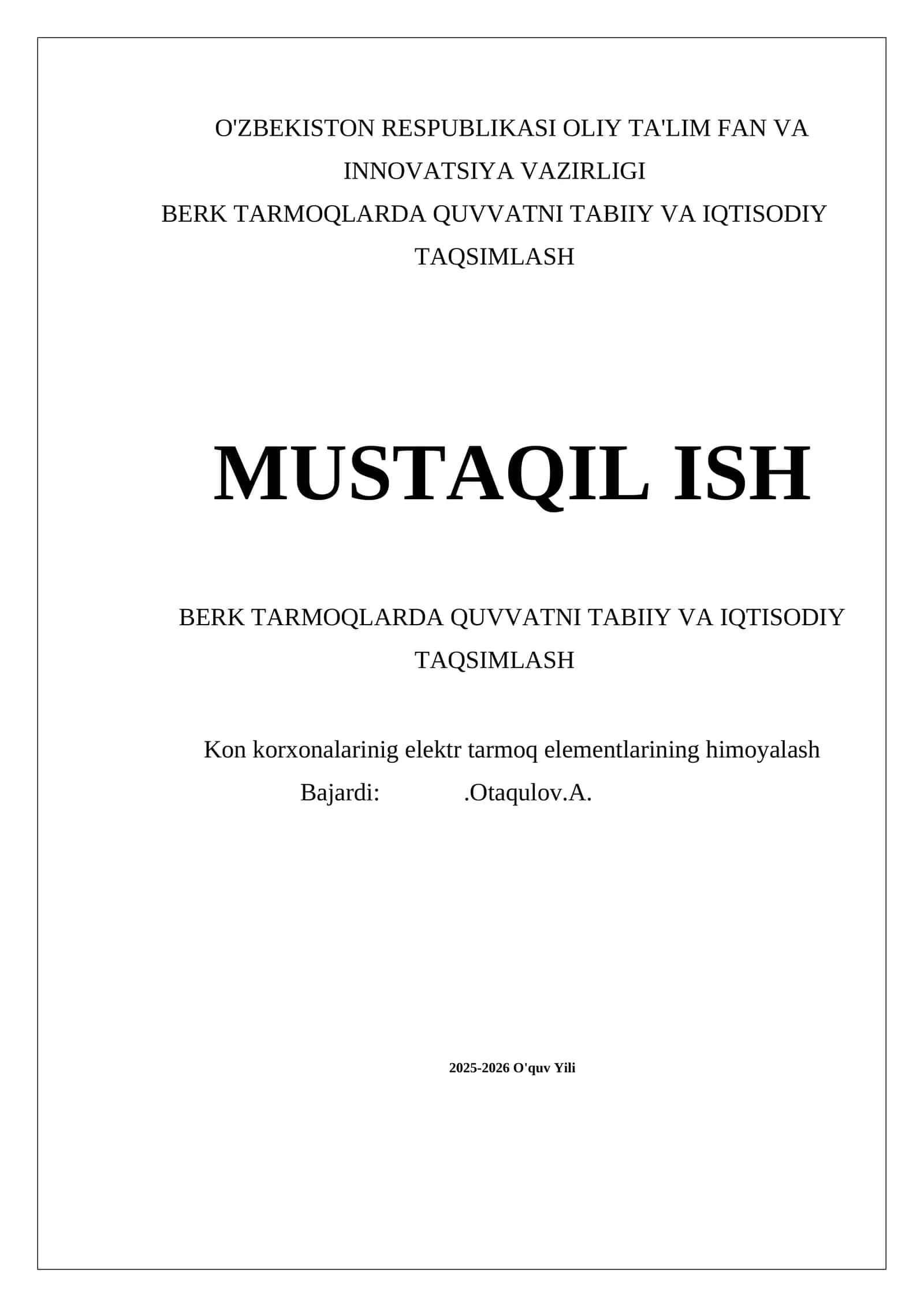 BERK TARMOQLARDA QUVVATNI TABIIY VA IQTISODIY TAQSIMLASH 1
