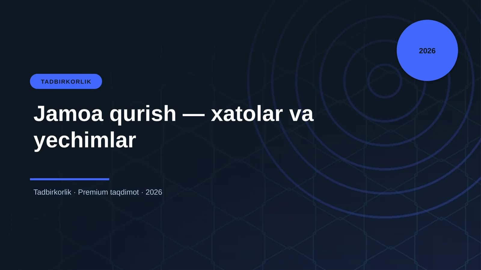 Jamoa qurish — xatolar va yechimlar 1