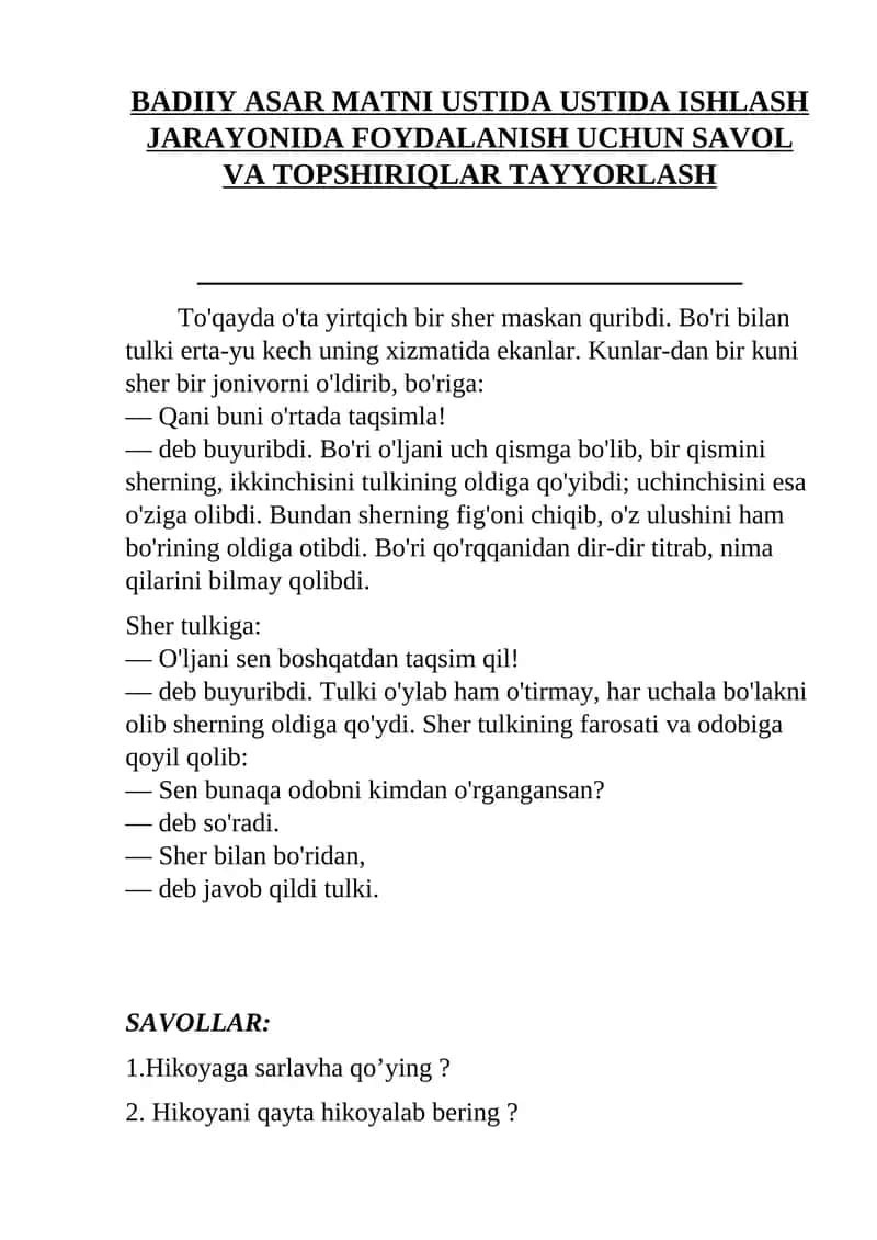 BADIIY ASAR MATNI USTIDA USTIDA ISHLASH JARAYONIDA FOYDALANISH UCHUN SAVOL VA TOPSHIRIQLAR TAYYORLASH 1