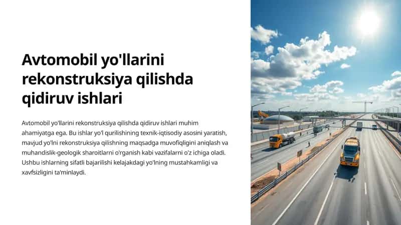 Avtomobil yo'llarini rekonstruksiya qilishda qidiruv ishlari 1