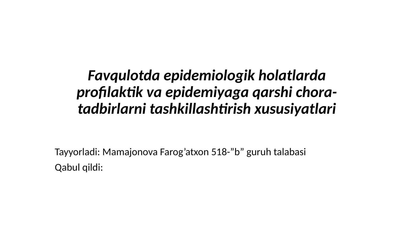 Favqulotda epidemiologik holatlarda profilaktika 1