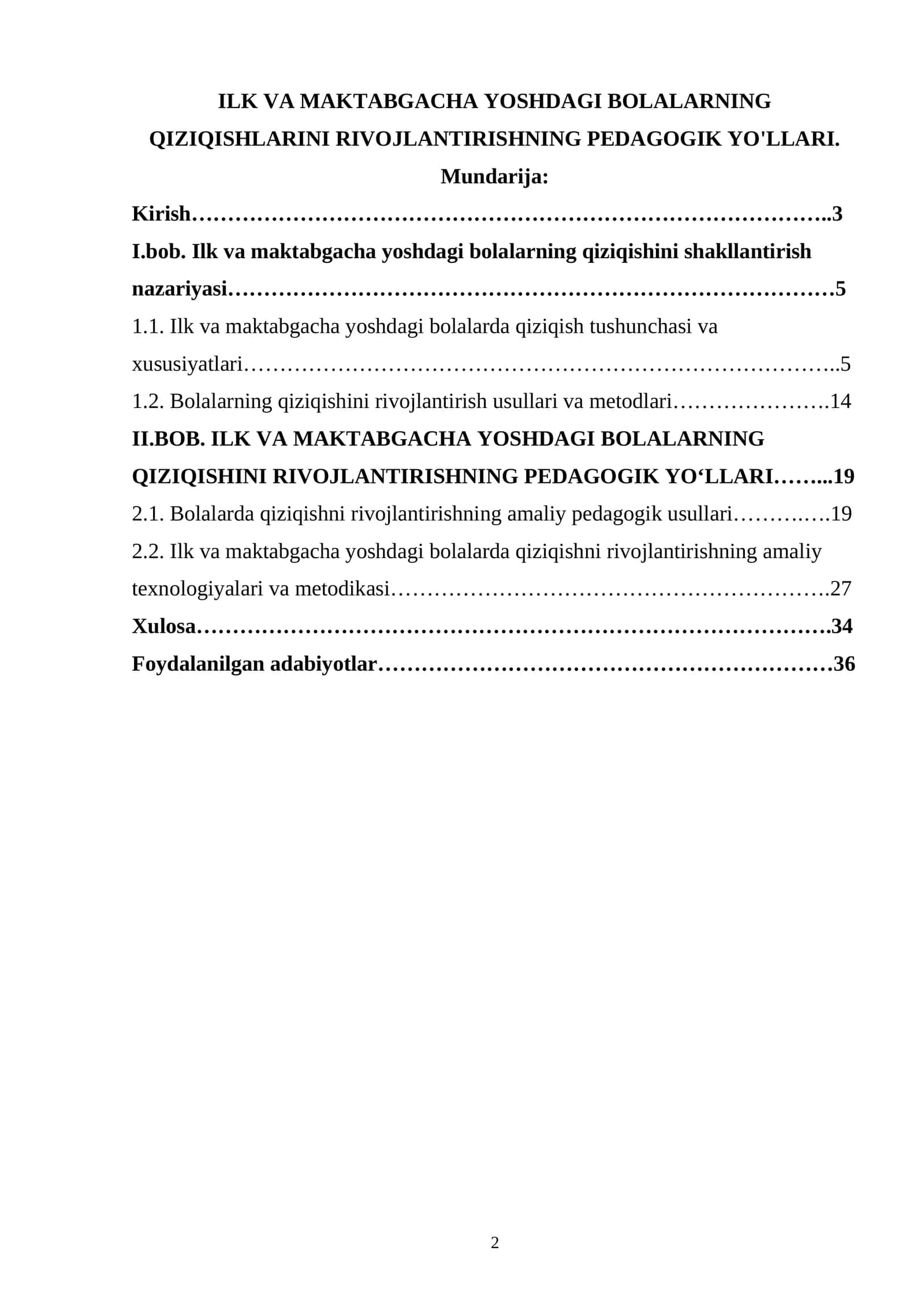 ILK VA MAKTABGACHA YOSHDAGI BOLALARNING QIZIQISHLARINI RIVOJLANTIRISHNING PEDAGOGIK YO'LLARI 1