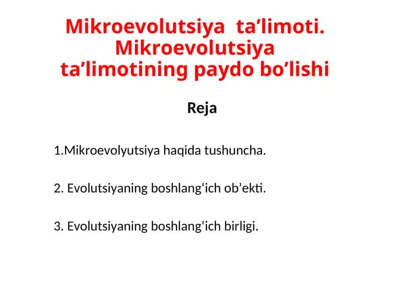 Mikroevolutsiya ta’limoti. Mikroevolutsiya ta’limotining paydo bo’lishi 1