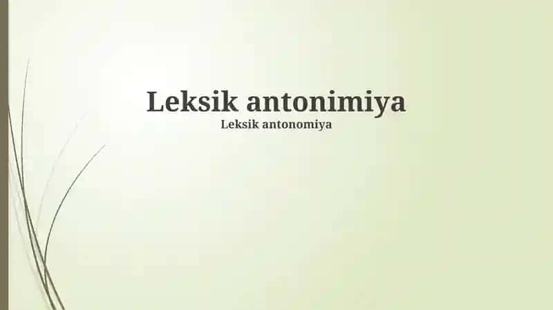 Leksik antonimiya 1