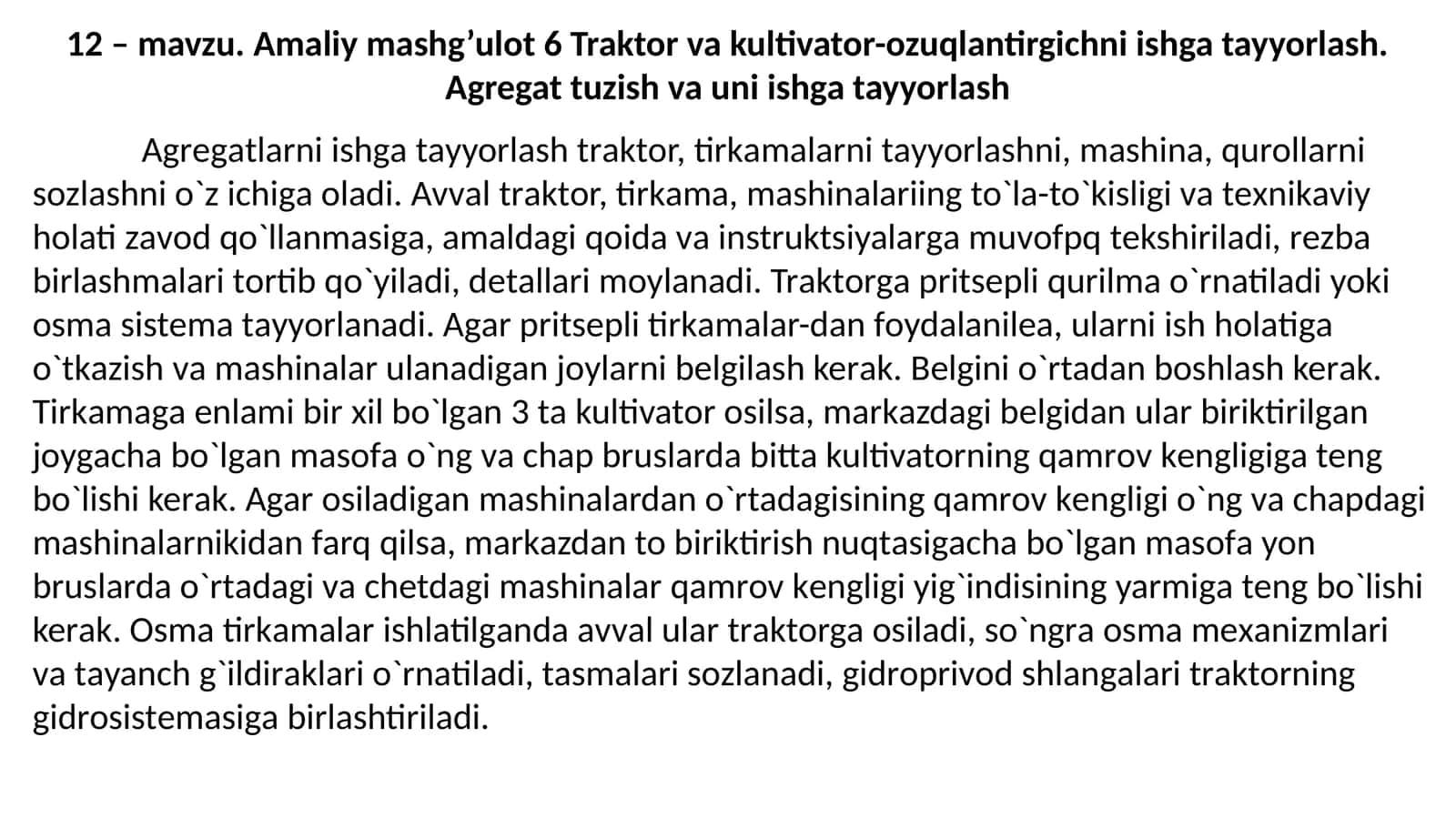 Traktor va kultivator-ozuqlantirgichni ishga tayyorlash. Agregat tuzish va uni ishga tayyorlash 1