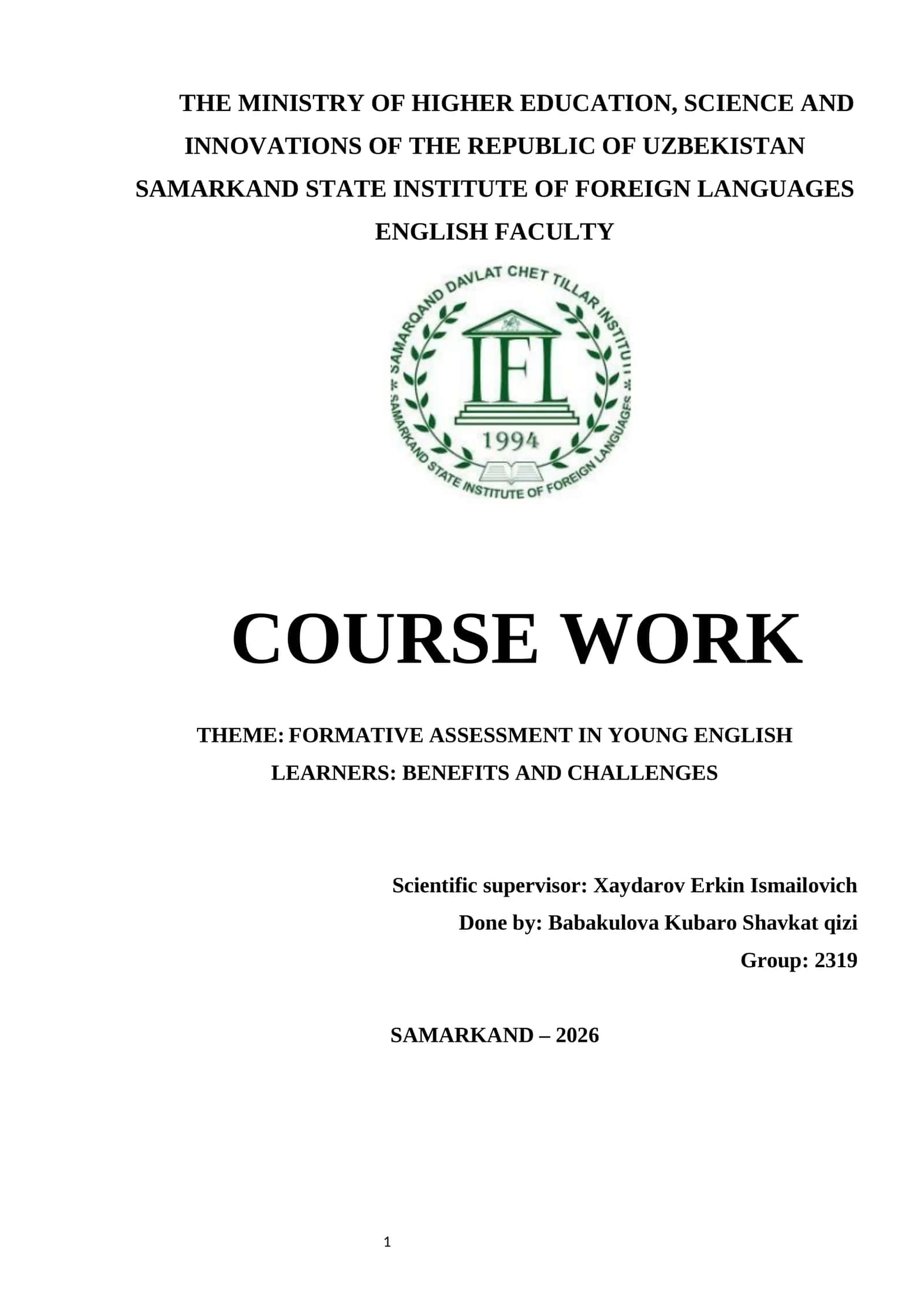 FORMATIVE ASSESSMENT IN YOUNG ENGLISH LEARNERS: BENEFITS AND CHALLENGES 1