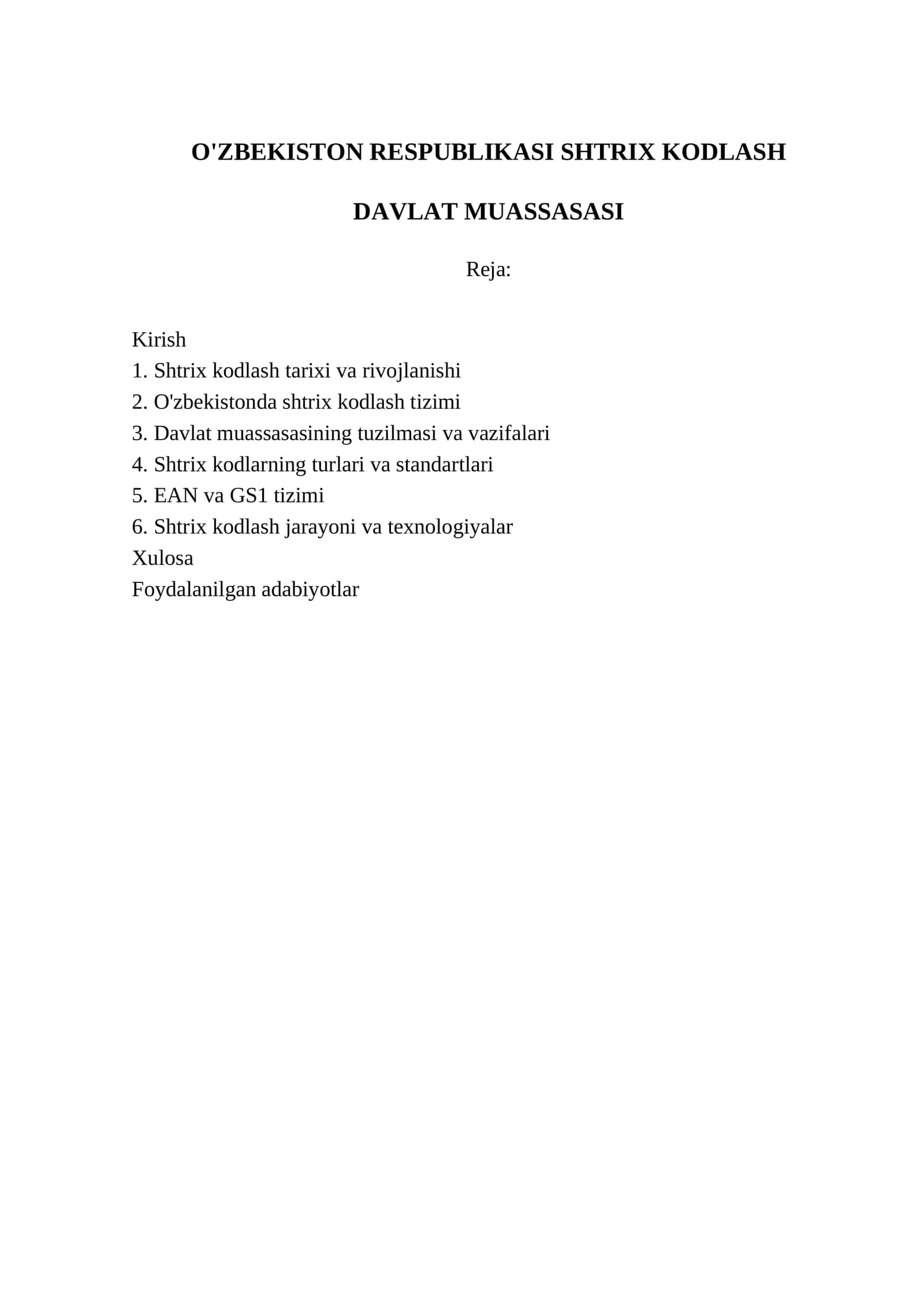O'ZBEKISTON RESPUBLIKASI SHTRIX KODLASH DAVLAT MUASSASASI 1