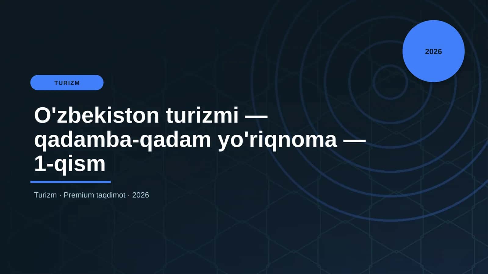 O'zbekiston turizmi — qadamba-qadam yo'riqnoma — 1-qism 1