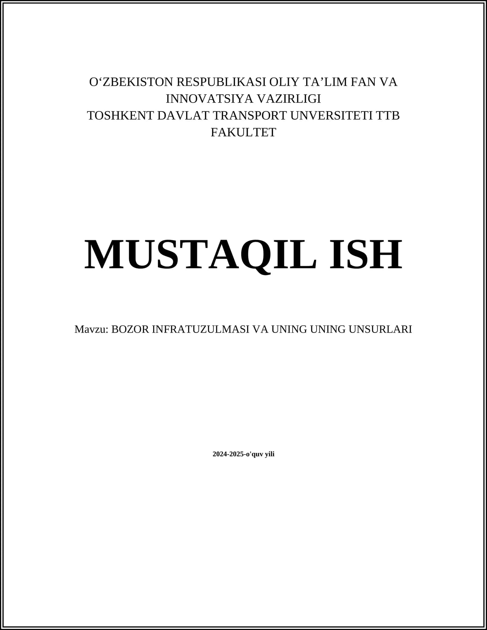 BOZOR INFRATUZULMASI VA UNING UNSURLARI 1