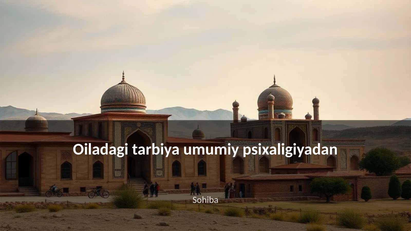 Oiladagi tarbiya umumiy psixaligiyadan 1