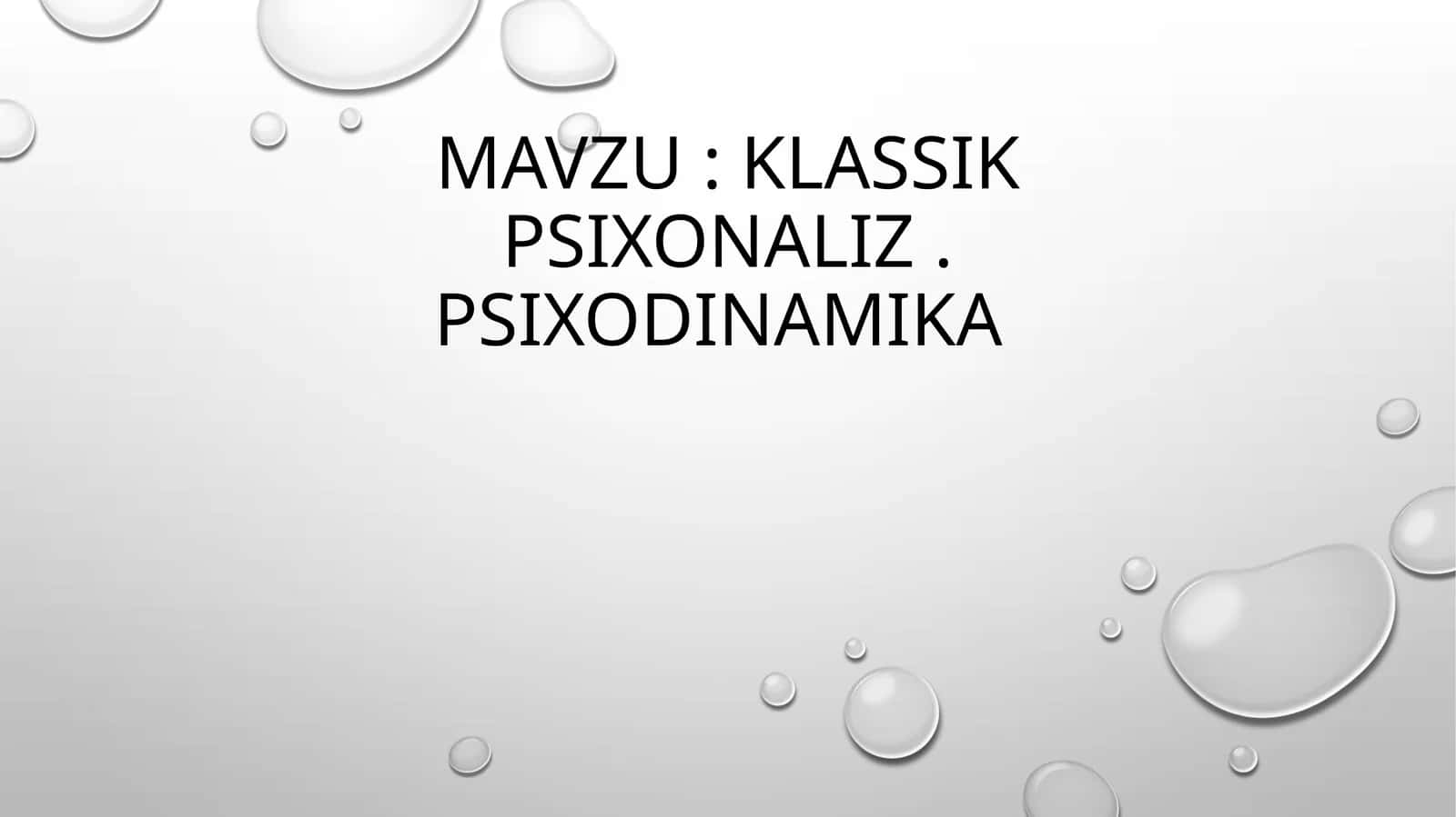 Klassik psixonaliz . Psixodinamika 1