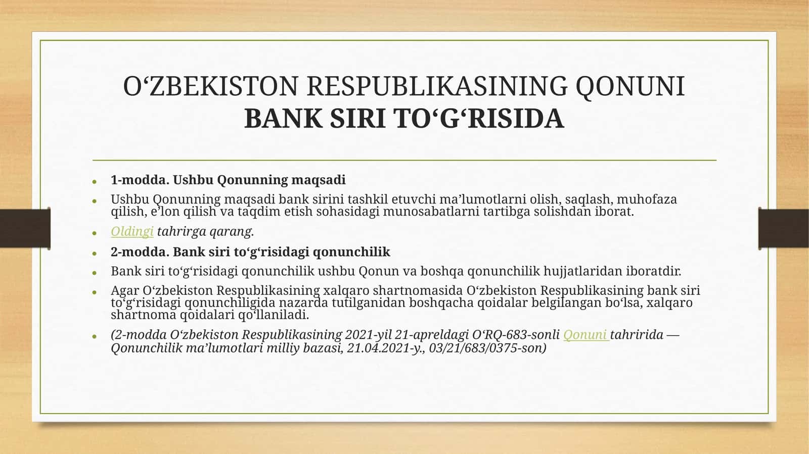 Oʻzbekiston Respublikasining qonuni BANK SIRI TOʻGʻRISIDA 1
