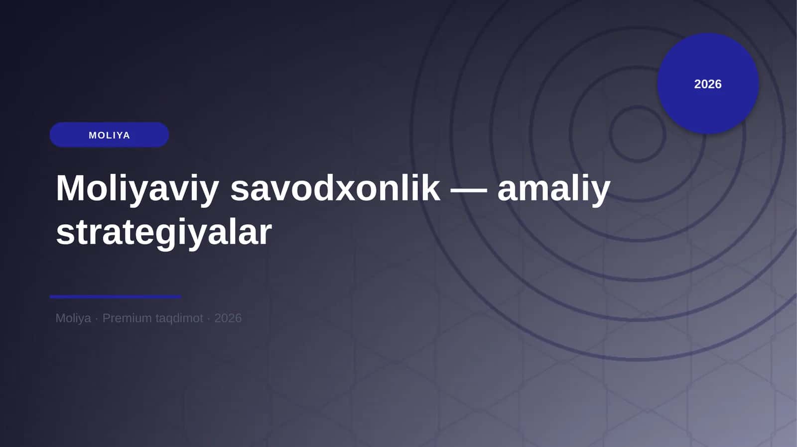 Moliyaviy savodxonlik — amaliy strategiyalar 1