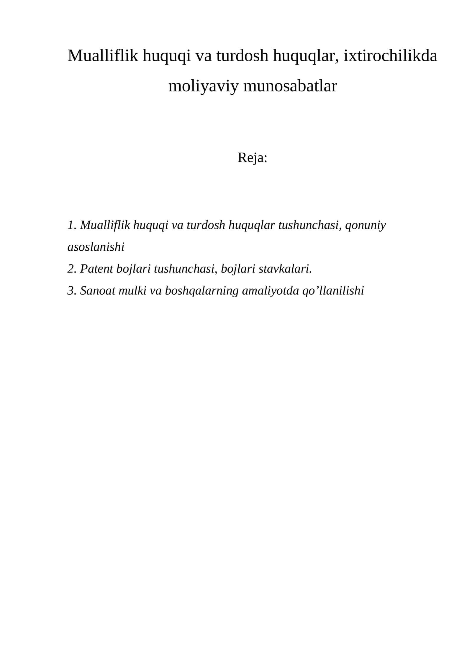 Mualliflik huquqi va turdosh huquqlar, ixtirochilikda moliyaviy munosabatlar 1