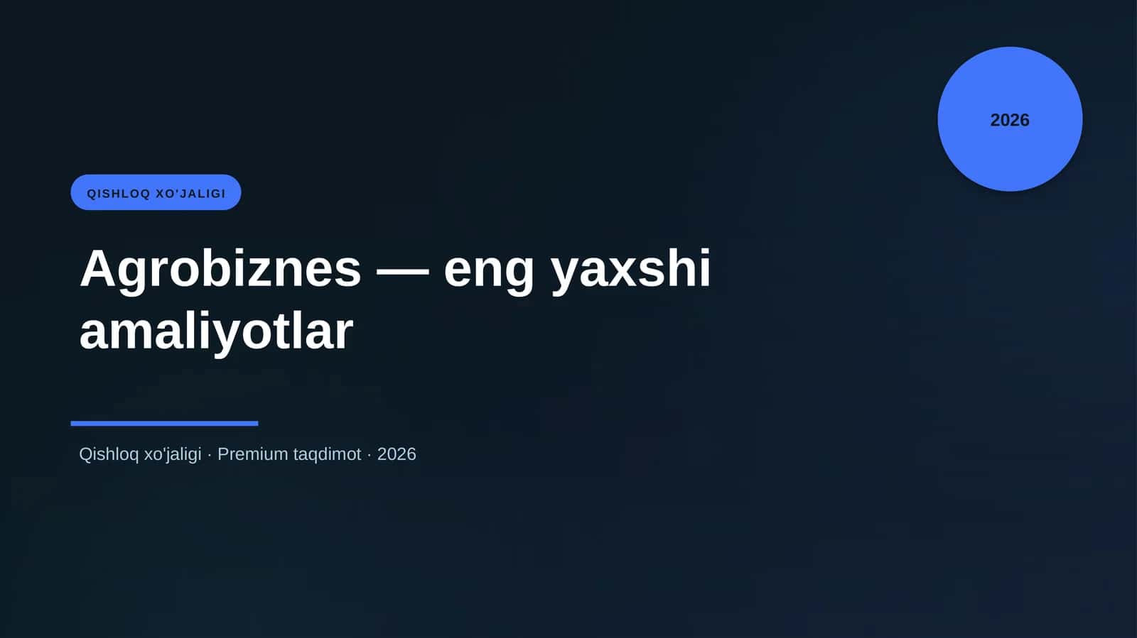 Agrobiznes — eng yaxshi amaliyotlar 1