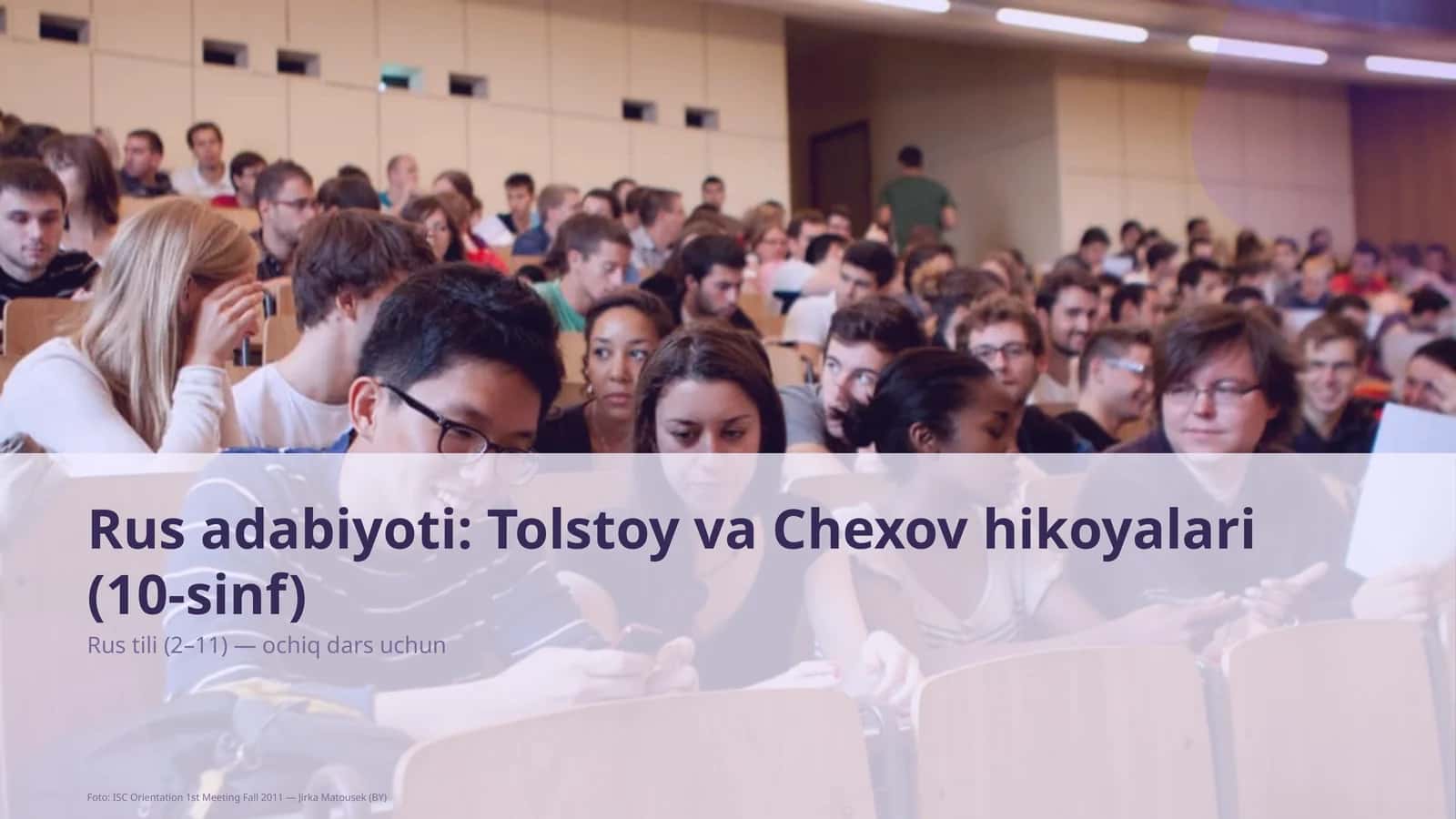 Rus adabiyoti: Tolstoy va Chexov hikoyalari (10-sinf) 1