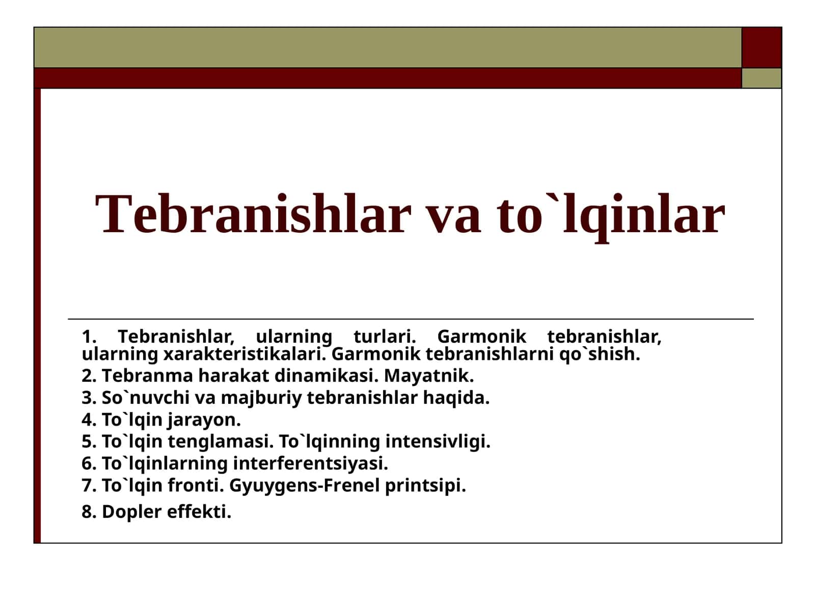Tеbranishlar va to`lqinlar 1