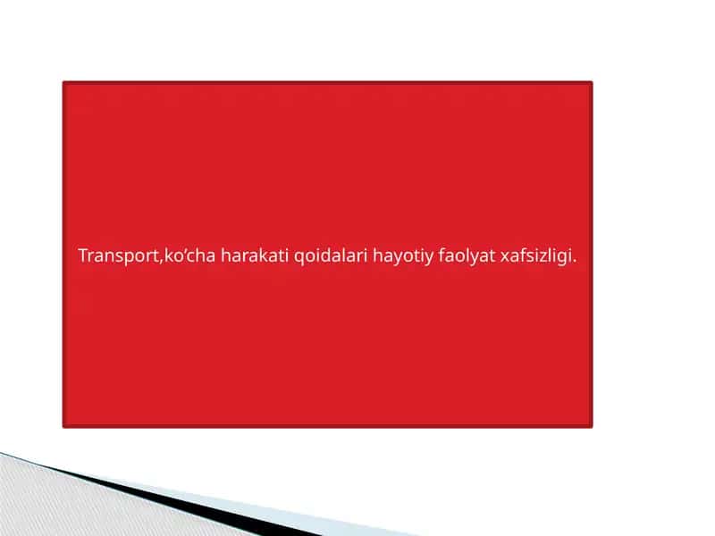 Transport Ko’chaharakati Qoidalari 1
