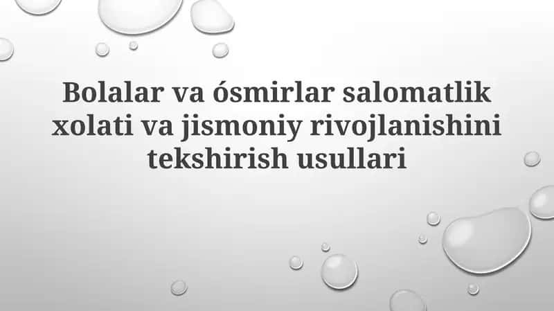 Bolalar va o'smirlar salomatligi 1