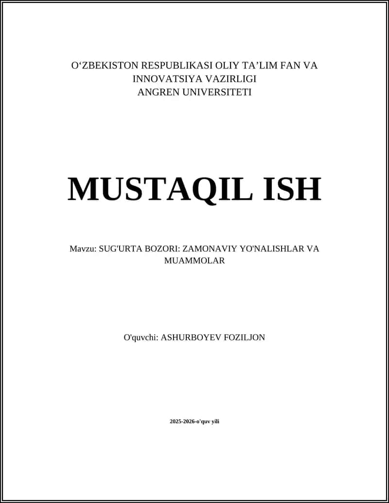 SUG'URTA BOZORI: ZAMONAVIY YO'NALISHLAR VA MUAMMOLAR 1
