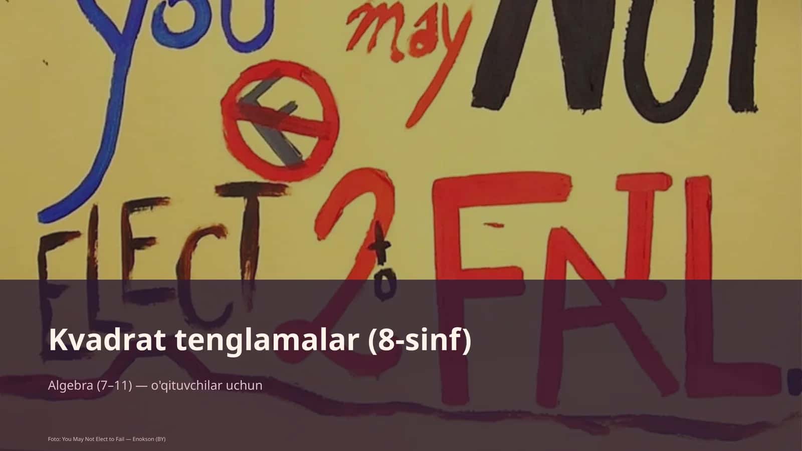 Kvadrat tenglamalar (8-sinf) 1
