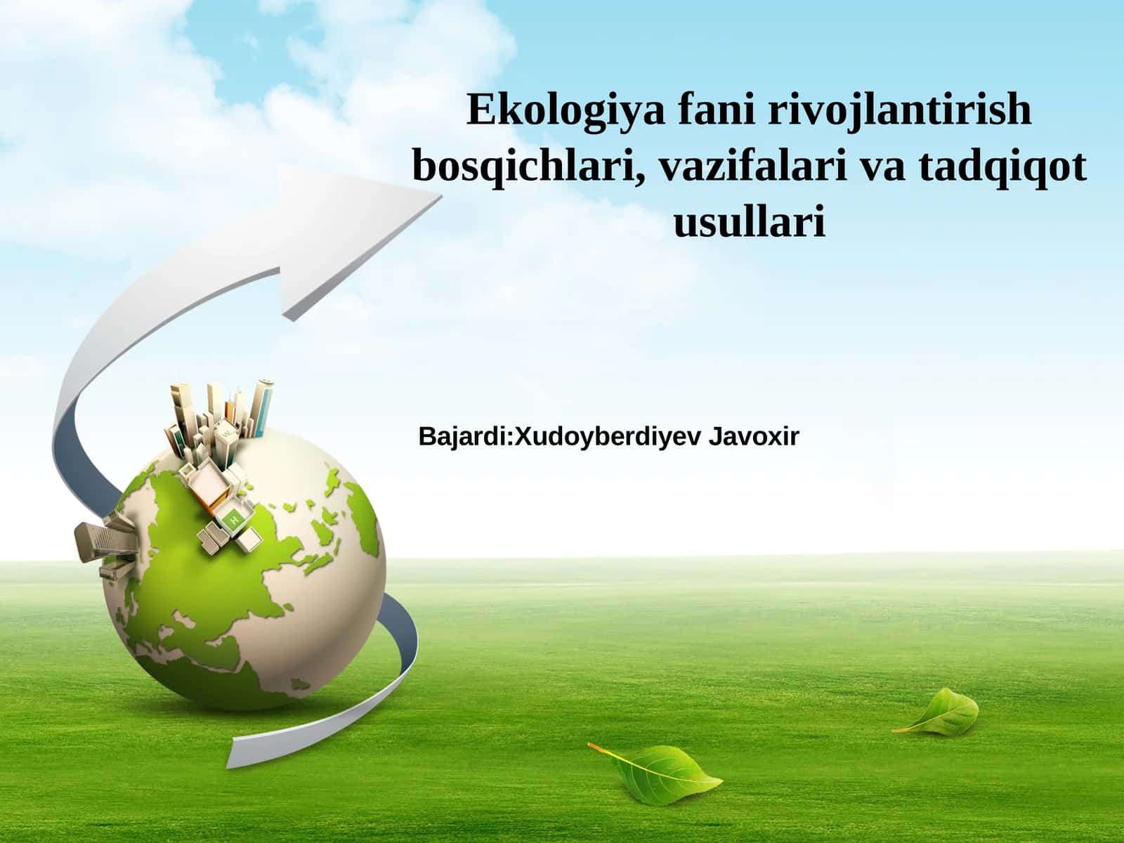 Ekologiya fani rivojlantirish bosqichlari, vazifalari va tadqiqot usullari.pptx 1