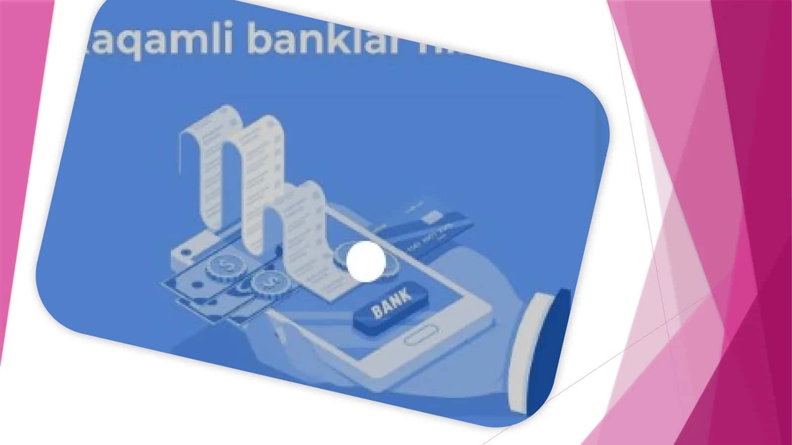 Raqamli iqtisodiyotda bank va moliyaviy texnologiyalar 1