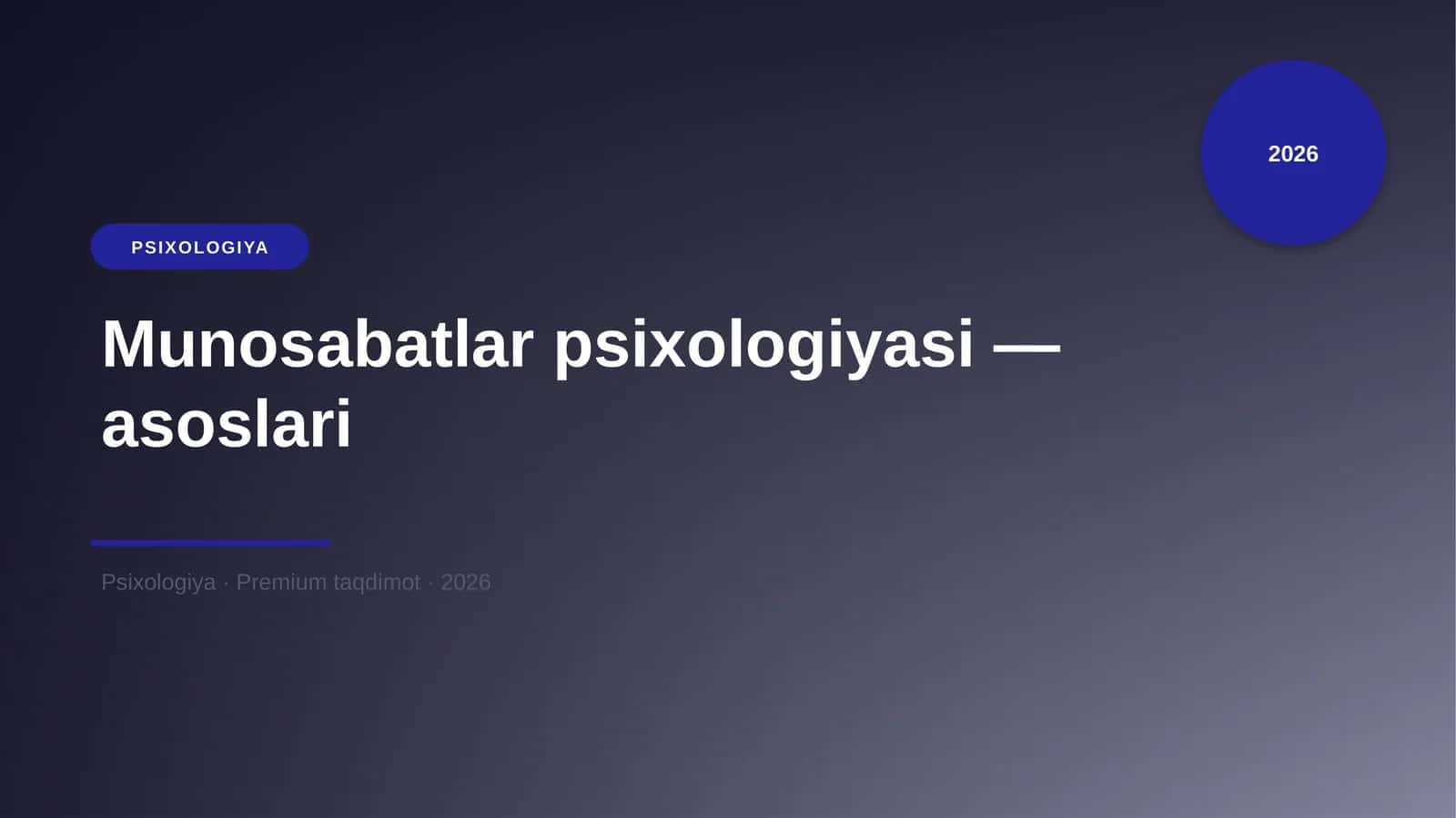 Munosabatlar psixologiyasi — asoslari 1