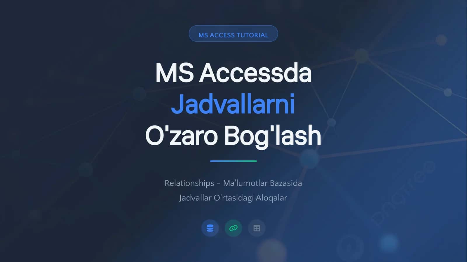 MS ACCESS TUTORIAL 1