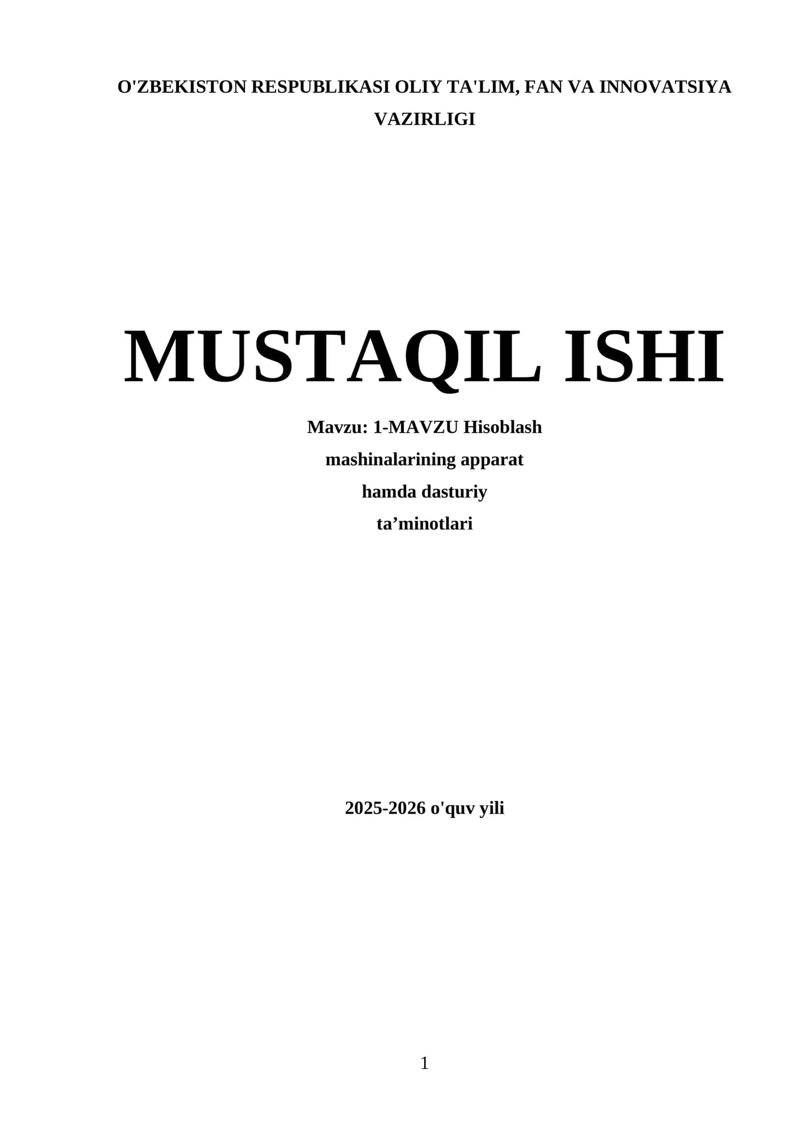 Hisoblash mashinalarining apparat hamda dasturiy ta'minotlari 1