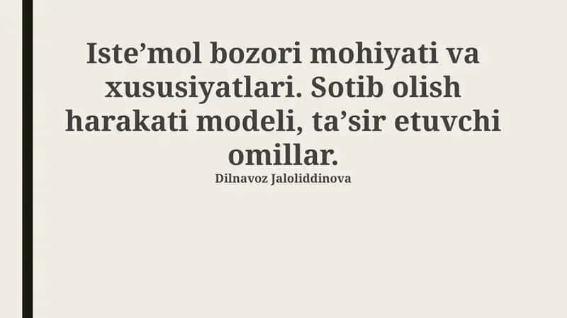 Iste'mol Bozori Mohiyati va Xususiyatlari 1
