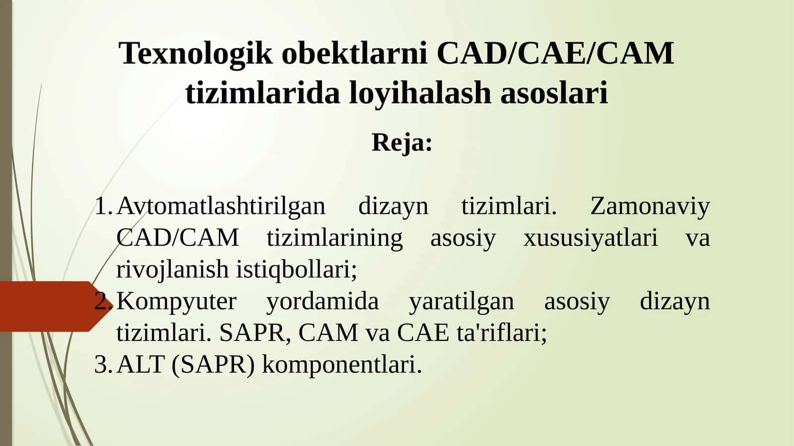 Texnologik obektlarni CAD/CAE/CAM tizimlarida loyihalash asoslari 1