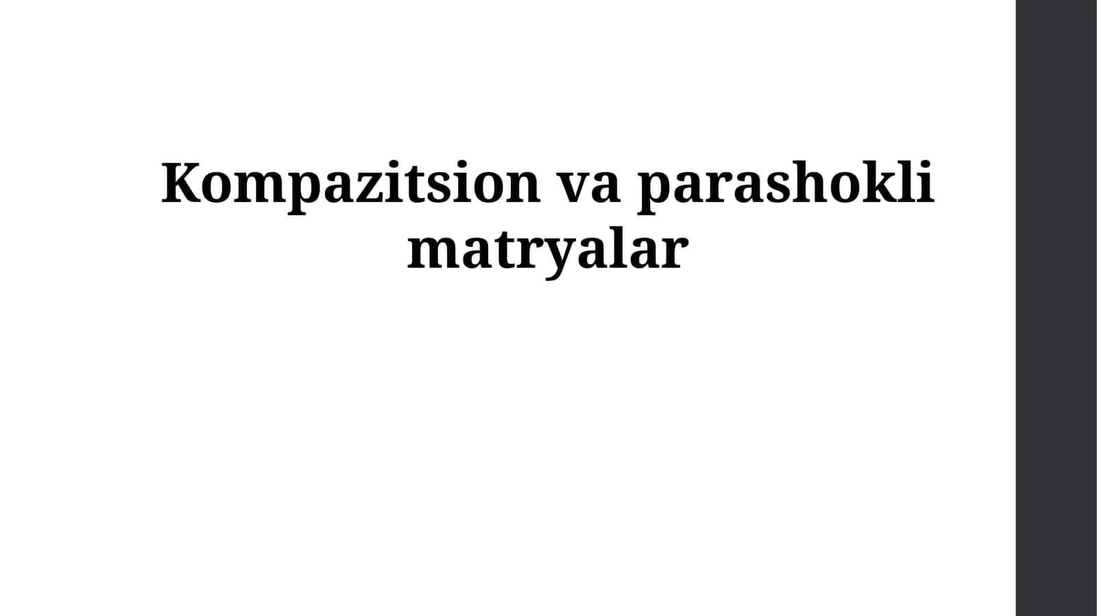 Kompozit materiallarning turlari 1