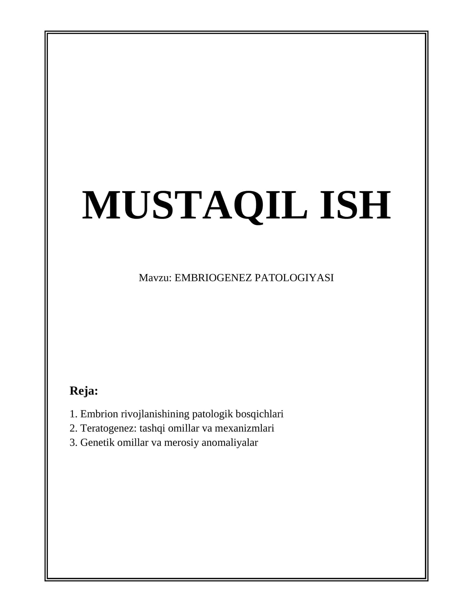 EMBRIOGENEZ PATOLOGIYASI 1