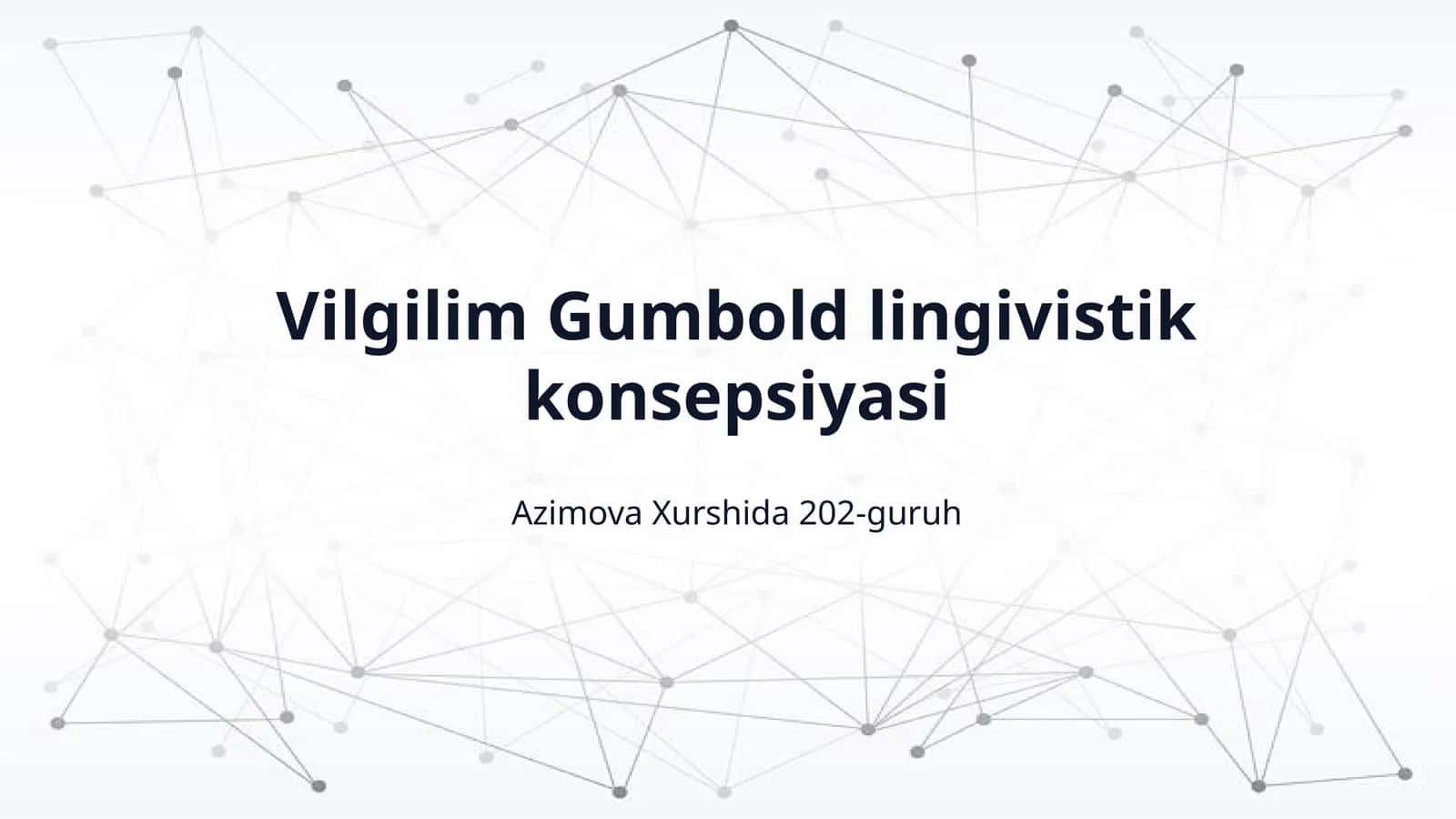 Vilgilim Gumbold lingivistik konsepsiyasi 1