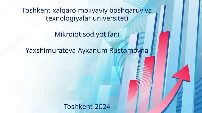 Mikroiqtisodiyot fani 1