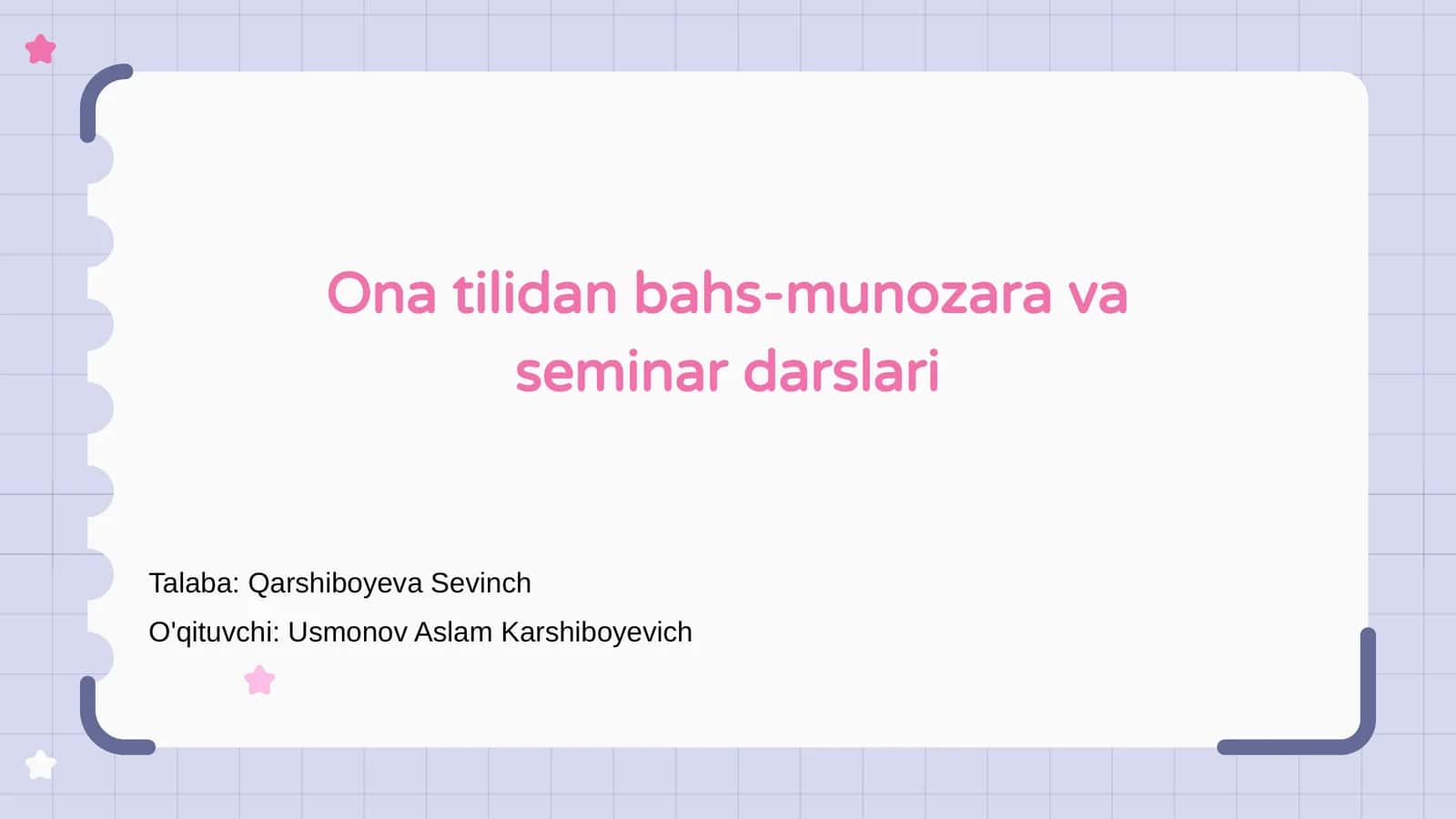 Ona tilidan bahs-munozara va seminar darslari 1