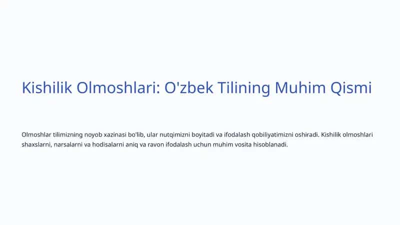 Kishilik Olmoshlari: O'zbek Tilining Muhim Qismi 1