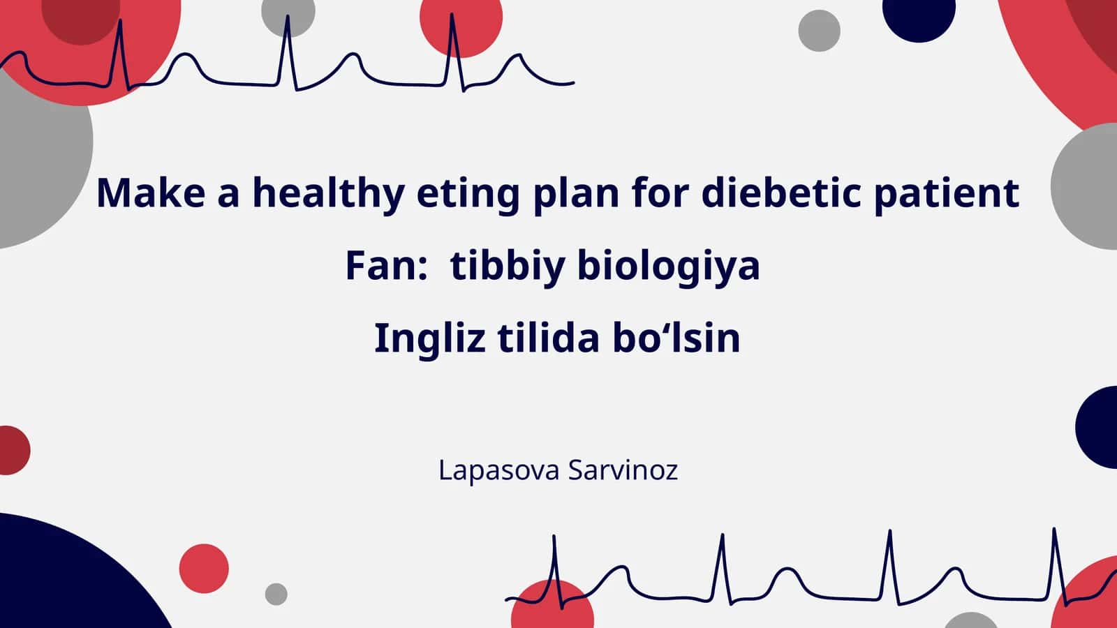Make a healthy eting plan for diebetic patient 1