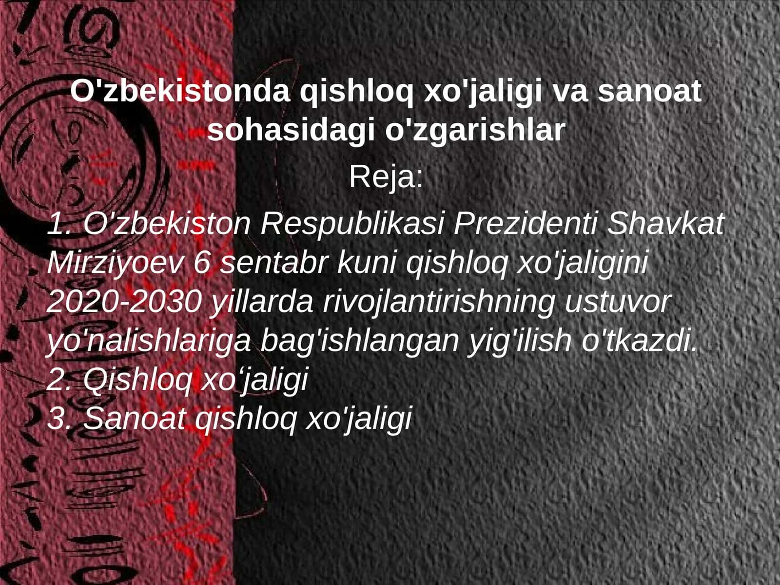 O'zbekistonda qishloq xo'jaligi va sanoat sohasidagi o'zgarishlar 1