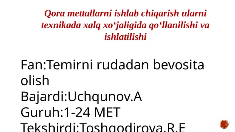 Qora metallarni ishlab chiqarish 1